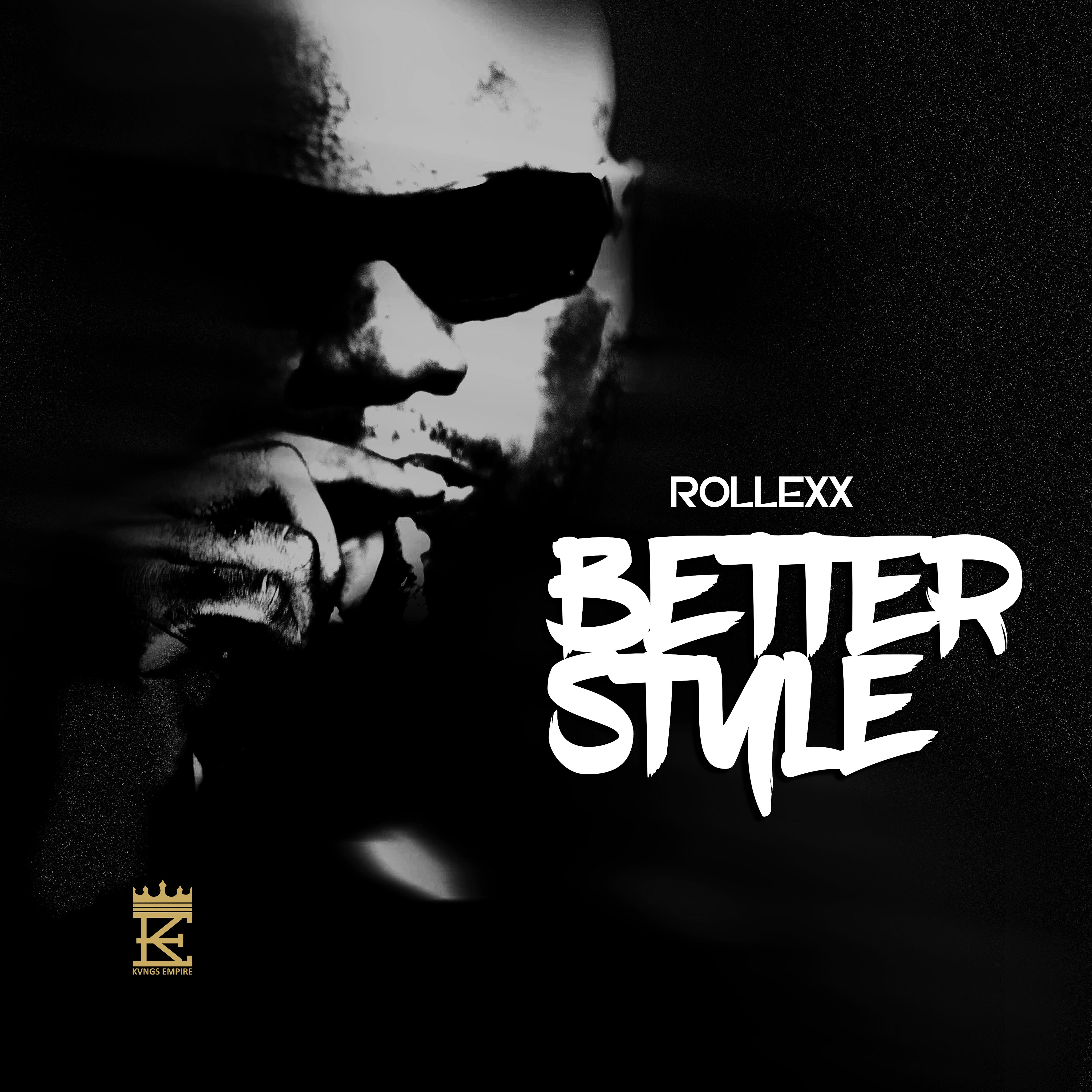 Rollexx — Better Style cover art