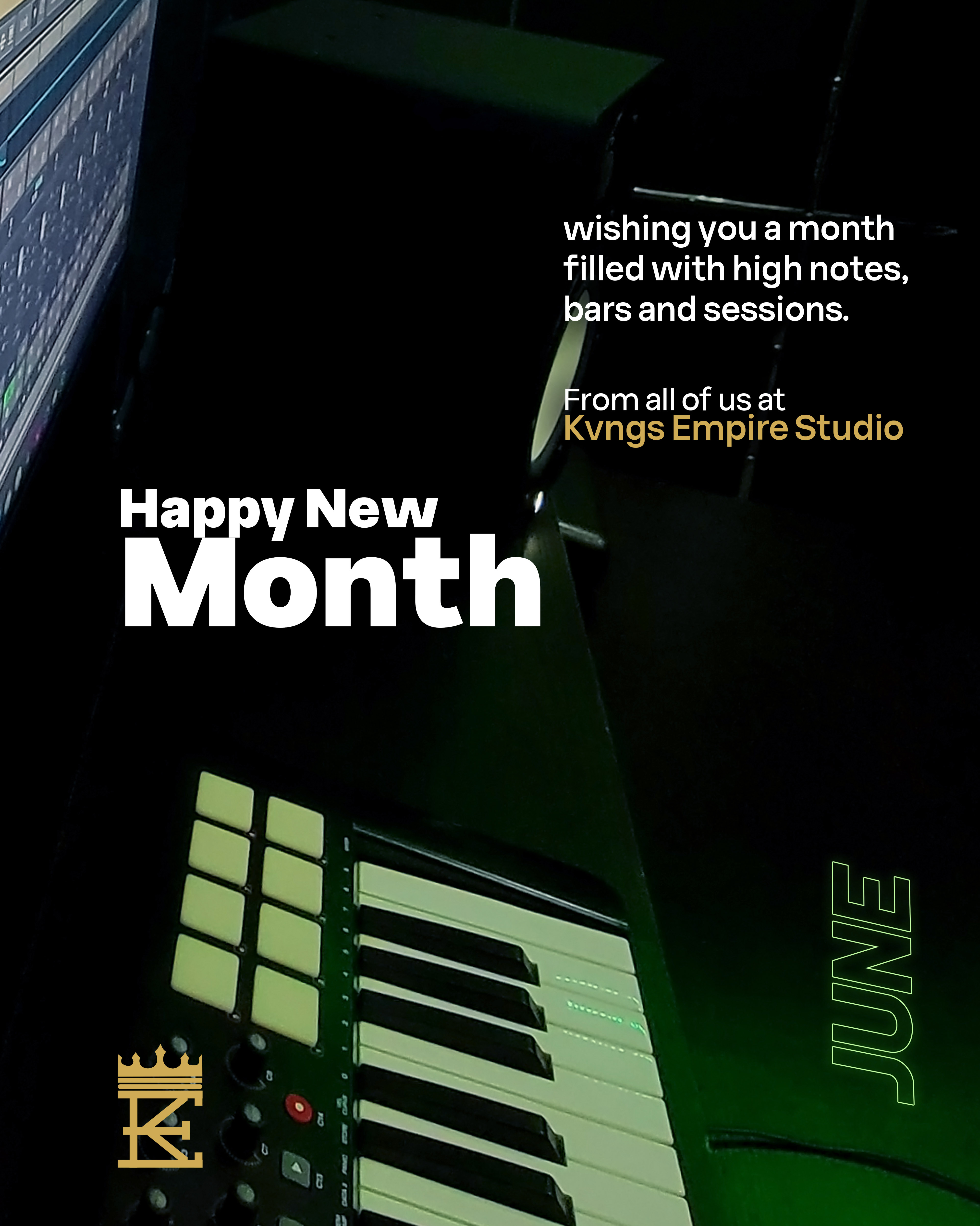 Kvngs Empire Studio happy new month poster